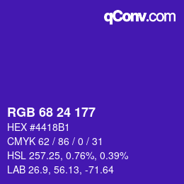 カラーコード: RGB 68 24 177 | qconv.com