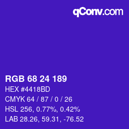 カラーコード: RGB 68 24 189 | qconv.com