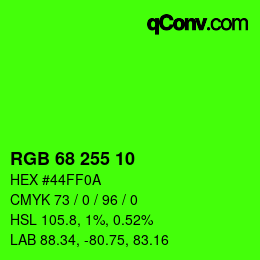 カラーコード: RGB 68 255 10 | qconv.com