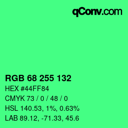 Color code: RGB 68 255 132 | qconv.com