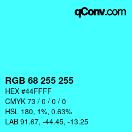 Color code: RGB 68 255 255 | qconv.com