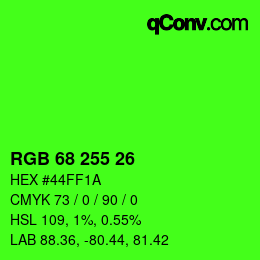 颜色代码: RGB 68 255 26 | qconv.com