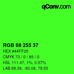 Color code: RGB 68 255 37 | qconv.com