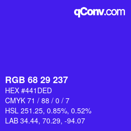 Color code: RGB 68 29 237 | qconv.com
