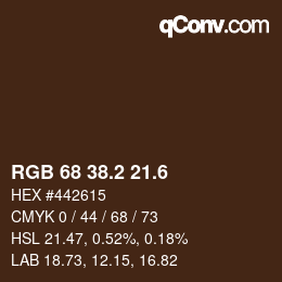 カラーコード: RGB 68 38.2 21.6 | qconv.com