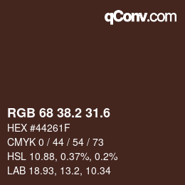 カラーコード: RGB 68 38.2 31.6 | qconv.com