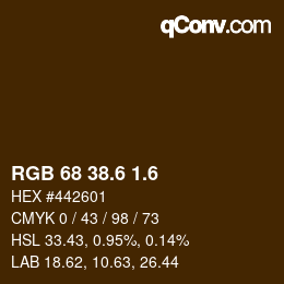 カラーコード: RGB 68 38.6 1.6 | qconv.com