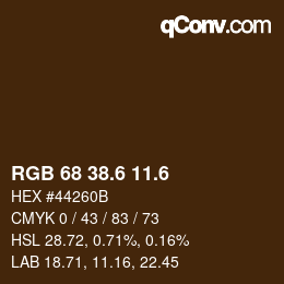 カラーコード: RGB 68 38.6 11.6 | qconv.com