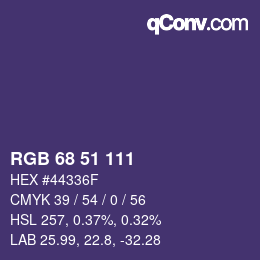 Color code: RGB 68 51 111 | qconv.com