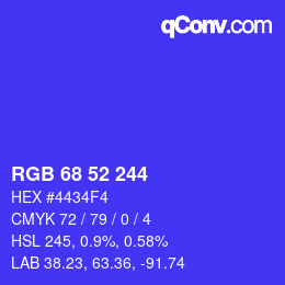 颜色代码: RGB 68 52 244 | qconv.com