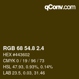 カラーコード: RGB 68 54.8 2.4 | qconv.com
