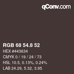 Color code: RGB 68 54.8 52 | qconv.com