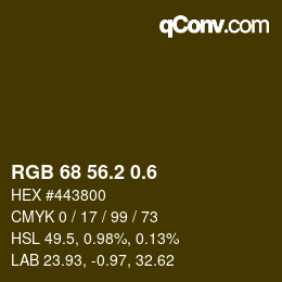 カラーコード: RGB 68 56.2 0.6 | qconv.com