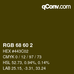 Color code: RGB 68 60 2 | qconv.com