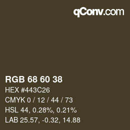 カラーコード: RGB 68 60 38 | qconv.com