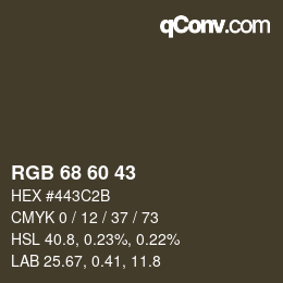 カラーコード: RGB 68 60 43 | qconv.com