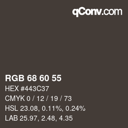 カラーコード: RGB 68 60 55 | qconv.com