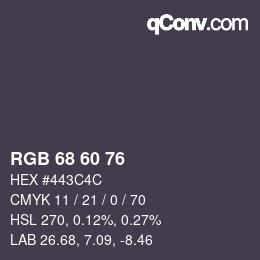 カラーコード: RGB 68 60 76 | qconv.com