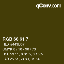 カラーコード: RGB 68 61 7 | qconv.com