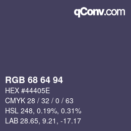 Farbcode: RGB 68 64 94 | qconv.com