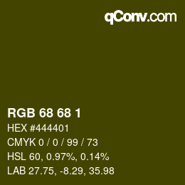 カラーコード: RGB 68 68 1 | qconv.com