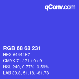 Color code: RGB 68 68 231 | qconv.com