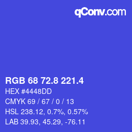 カラーコード: RGB 68 72.8 221.4 | qconv.com