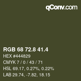 カラーコード: RGB 68 72.8 41.4 | qconv.com