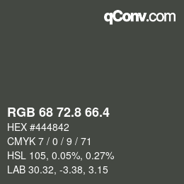 カラーコード: RGB 68 72.8 66.4 | qconv.com