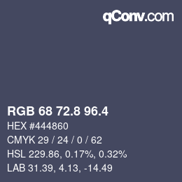 カラーコード: RGB 68 72.8 96.4 | qconv.com