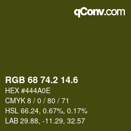 カラーコード: RGB 68 74.2 14.6 | qconv.com