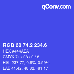カラーコード: RGB 68 74.2 234.6 | qconv.com