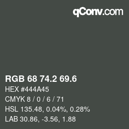カラーコード: RGB 68 74.2 69.6 | qconv.com