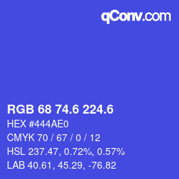 カラーコード: RGB 68 74.6 224.6 | qconv.com