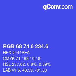 カラーコード: RGB 68 74.6 234.6 | qconv.com