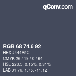 カラーコード: RGB 68 74.6 92 | qconv.com