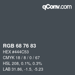颜色代码: RGB 68 76 83 | qconv.com