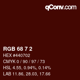 Color code: RGB 68 7 2 | qconv.com