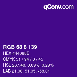 Color code: RGB 68 8 139 | qconv.com