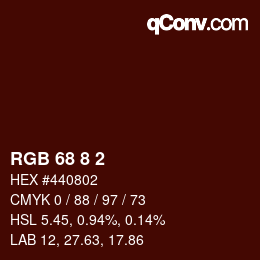 Color code: RGB 68 8 2 | qconv.com