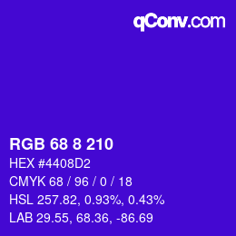Color code: RGB 68 8 210 | qconv.com