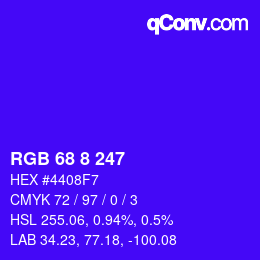 Color code: RGB 68 8 247 | qconv.com