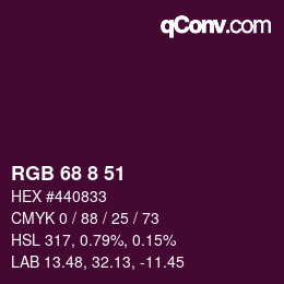 Color code: RGB 68 8 51 | qconv.com