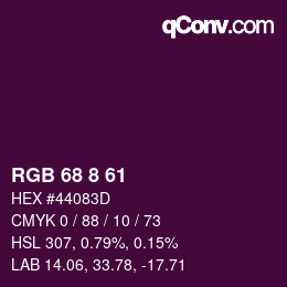 Color code: RGB 68 8 61 | qconv.com