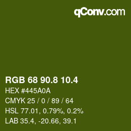 カラーコード: RGB 68 90.8 10.4 | qconv.com