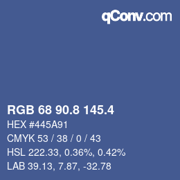 カラーコード: RGB 68 90.8 145.4 | qconv.com