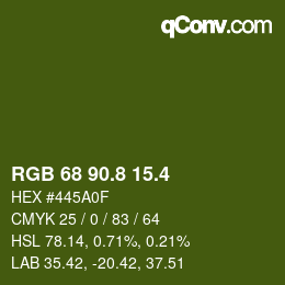 カラーコード: RGB 68 90.8 15.4 | qconv.com