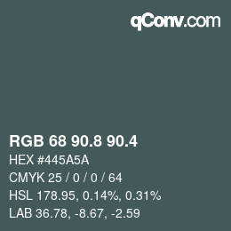 カラーコード: RGB 68 90.8 90.4 | qconv.com