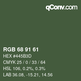 Color code: RGB 68 91 61 | qconv.com