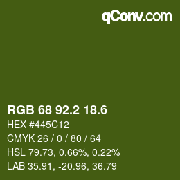 カラーコード: RGB 68 92.2 18.6 | qconv.com